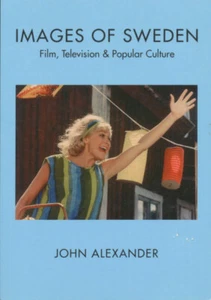 Images of Sweden:  Film, Television & Popular Culture - Picture 1 of 1