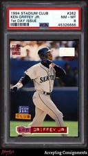 1994 Stadium Club 1st First Day Issue #262 Ken Griffey Jr. PSA 8 NM-MT MARINERS