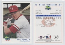 1992 Classic Best Cedar Rapids Reds Steve Gibralter #17