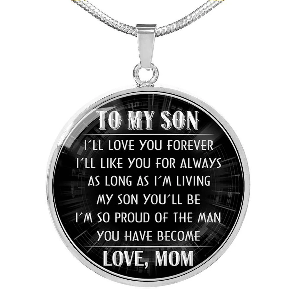 To My Son Love Mom Necklace Round Pendant Best Son Gift From Mother For Boys Men - Image 1 of 1