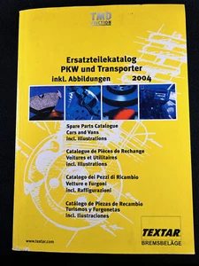 Textar 2004 Spare Parts cars vans Ersatzteilekatalog PKW und Transporter Abbildu - Bild 1 von 19