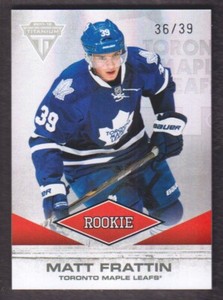 2011-12 Panini Titanium Hockey #156 Matt Frattin RC 36/39