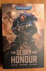 For Glory and Honour warhammer 40k primaris space marines conquests omnibus - Picture 1 of 15