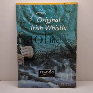 Your Guide to Playing The Original Irish Whistle: Fredóg, Paperback Book - Picture 1 of 15