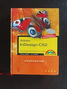 Adobe InDesign CS2 - Kompendium - Professionelles Publishing für Print und Web - Bild 1 von 3