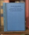 1910 Merrill’s Texts: Selections From Writings & Addresses Of Abraham Lincoln