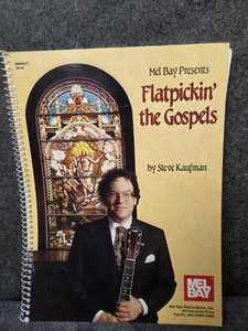 Flatpickin' Die Evangelien von Steve Kaufman Mel Bay - Bild 1 von 2