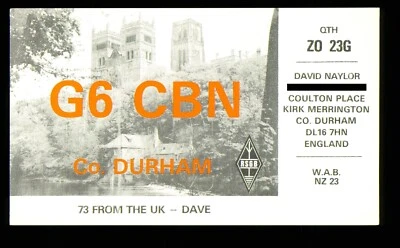 1 x QSL Card Radio UK G6CBN 1983 Kirk Merrington Co Durham ≠ A477 - Image 1 of 2