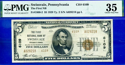 1929 $5 National Bank Swissvale, Pennsylvania CH# 6109 PMG 35 - Image 1 of 4