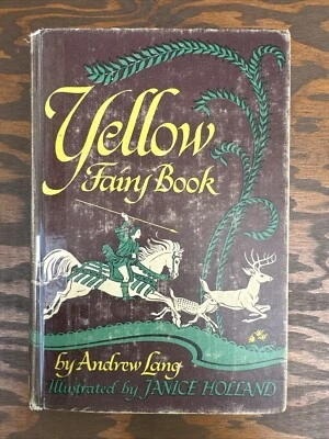 YELLOW FAIRY BOOK by ANDREW LANG - Illustrated by Janice Holland HC 1966 - Image 1 of 4