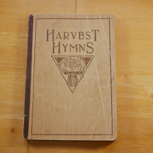Harvest Hymns Cantable Gospel Songs Robert H. Coleman 1924 Vintage Antico - Foto 1 di 9