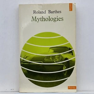 Mythologies Roland Barthes Semiotics Points Civilization Vintage 1970 French PB - Imagen 1 de 10
