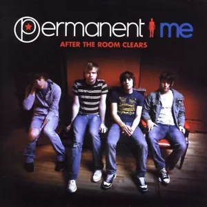 Permanent Me - After The Room Clears (CD) - Imagen 1 de 2