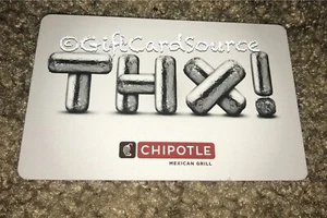 2015 CHIPOTLE GIFT CARD THX! BURRITOS COLLECTIBLE NEW - Picture 1 of 1