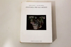 Anatomia Per Gli Artisti Fratelli Lega Morelli 1989 - Foto 1 di 5