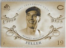 BOB FELLER CLEVELAND INDIANS 2005 UPPER DECK SP LEGENDARY CUTS BASEBALL CARD