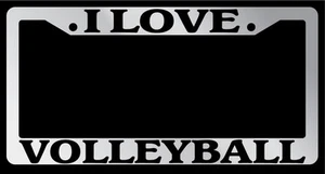 Chrome METAL License Plate Frame I LOVE VOLLEYBALL Auto Accessory - Picture 1 of 1