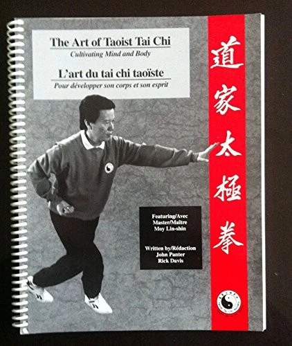 THE ART OF TAOIST TAI CHI : CULTIVATING MIND AND By John; Davis Panter - Image 1 of 1