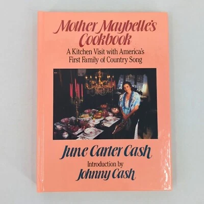 SIGNED Mother Maybelle’s Cookbook June Carter Cash 1989 Hardcover 1st Ed Mint - Image 1 of 4