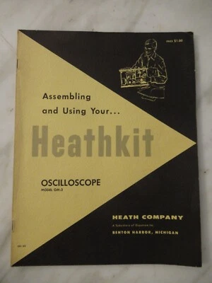 MANUAL OSCILOSCOPIO HEATHKIT MODELO OM-3 - ORIGINAL Foto 1 de 4
