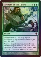 Strength of the Tajuru - Foil New MTG Worldwake Magic 2B3