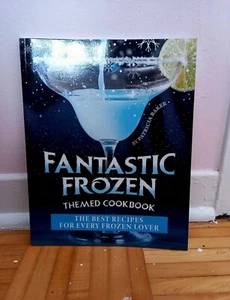 Disney Frozen Unofficial Cookbook Inspired By The Movie Franchise Frozen - Bild 1 von 3