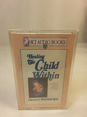 Healing the Child Within Charles Whitfield MD Audio Cassette NOS NEW Sealed - Image 1 of 4