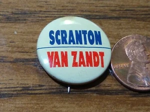 SCRANTON / VAN ZANDT - POLITICAL Pin  BUTTON - governor Senate PA Nice! - Picture 1 of 3