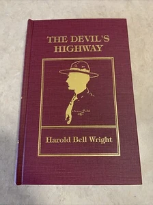 THE DEVIL'S HIGHWAY, HAROLD BELL WRIGHT, VERY GOOD CONDITION 498/500 - Picture 1 of 8