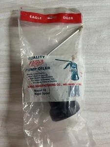 NOS Sealed In Bag Vintage BLUE Eagle Brand No. 33 Rigid Pump Oiler USA - Picture 1 of 8
