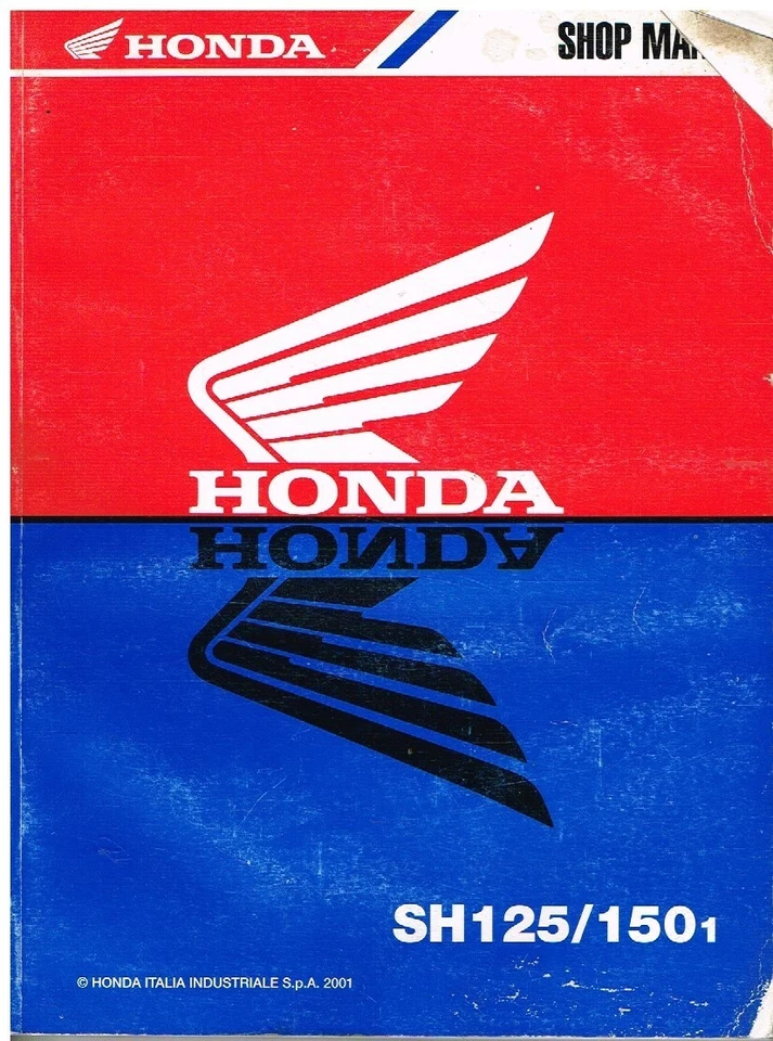 HONDA SH125 & SH150 ORIGINAL 2001 FACTORY WORKSHOP MANUAL - Image 1 of 1