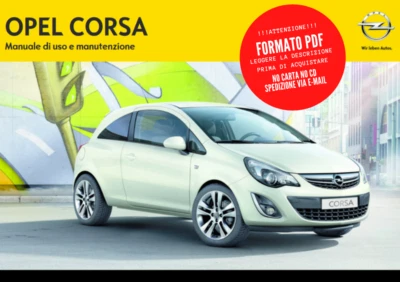 Libretto manuale istruzioni uso e manutenzione in PDF Opel Corsa D 2006 > 2014 - Immagine 1 di 4