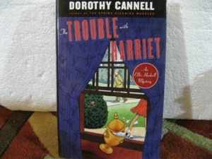THE TROUBLE WITH HARRIET - ELLIE HASKELL MYSTERY - DOROTHY CANNELL '99 HARDCOVER - Picture 1 of 1