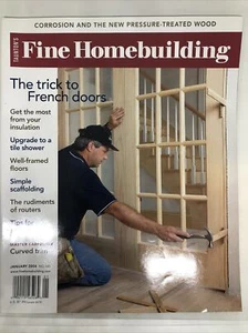 Fine Homebuilding Magazine January 2004, The Trick To French Doors MM26 - Picture 1 of 5