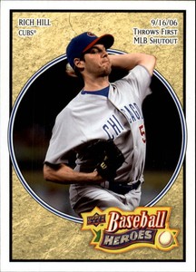2008 (CUBS) Upper Deck Heroes #150 Rich Hill