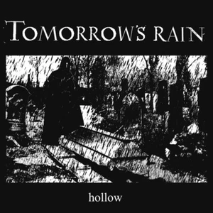 TOMORROW'S RAIN - HOLLOW CD NEU - Bild 1 von 2