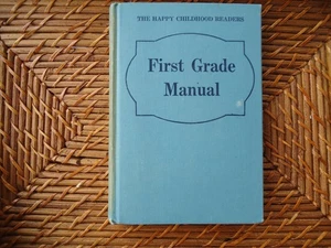 The Happy Childhood Readers Book First Grade Manual 1930 F.A. Owen Publishing - Picture 1 of 7