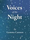 Voices of the Night by Cannon, Gemma