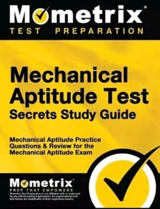 Mechanical Aptitude Test Secrets Study Guide : Mechanical Aptitude Practice... - Bild 1 von 1