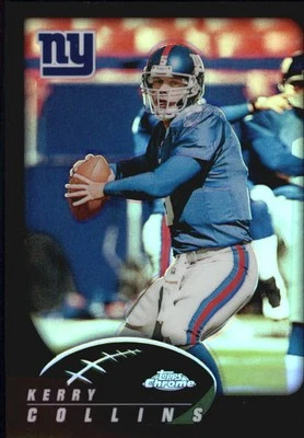 2002 Topps Chrome Refractors #95 Kerry Collins /599 - NM-MT - Image 1 of 2