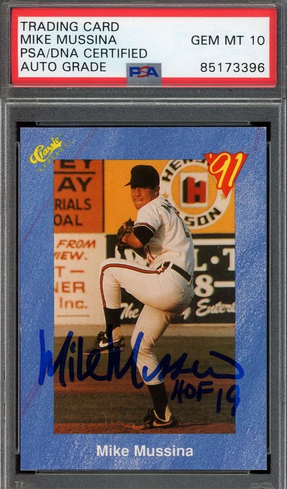 Mike Mussina Gem Mint 10 PSA DNA Signed 1991 Classic Rookie Autograph - Image 1 of 1