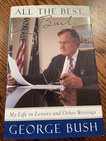 All The Best Book By George Bush Signed Hardcover With Dust Jacket Cover