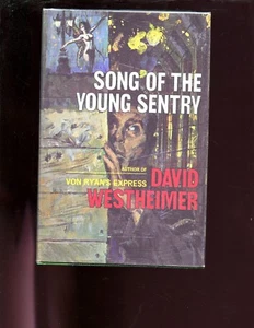 SONG OF THE YOUNG SENTRY., D Westheimer ( POW novel) 1st HBdj,VG - Picture 1 of 2
