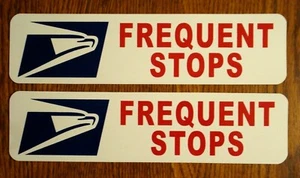 (2) US MAIL EAGLE FREQUENT STOPS MAGNETIC Vehicle SIGNS  3" X 12" USA white - Picture 1 of 1