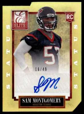 FB Sam Montgomery 2013 Panini Elite Status AU Gold 06/49 Houston Texans - Image 1 of 2