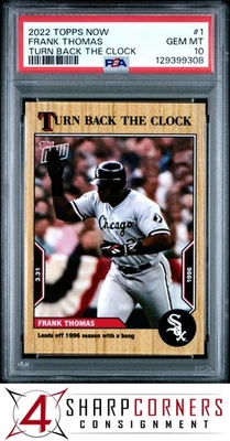 2022 TOPPS NOW TURN BACK THE CLOCK #1 FRANK THOMAS HOF POP 2 PSA 10 - Image 1 of 2