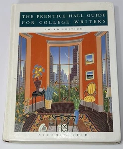 The Prentice Hall Guide for College Writers Stephen, Reid- 3rd Edition - Picture 1 of 9