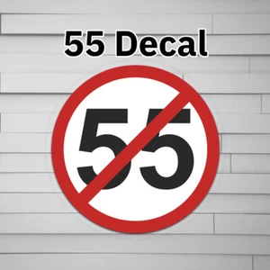 Can't Drive 55 Decal Sticker (vinyl for Car laptop window tumbler water bottle) - Picture 1 of 6