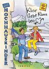 Die Hochhauskinder: Band 2: Klar liebt Klara Leo | Book | condition good