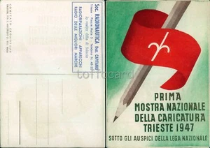 TRIESTE CITTA'-MOSTRA CARICATURA 1947-LEGA NAZIONALE-C61-51 - Foto 1 di 1